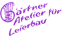 G�rtner Atelier f�r Leierbau